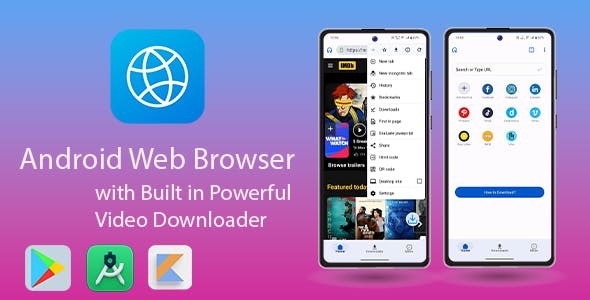 Android Web Browser Private Incognito Browser with Built in Powerful Video Downloader
