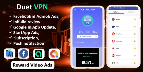 Duet Pro VPN App Secure VPN App Fast VPN Subscription StartApp Ads Facebook Admob Ads