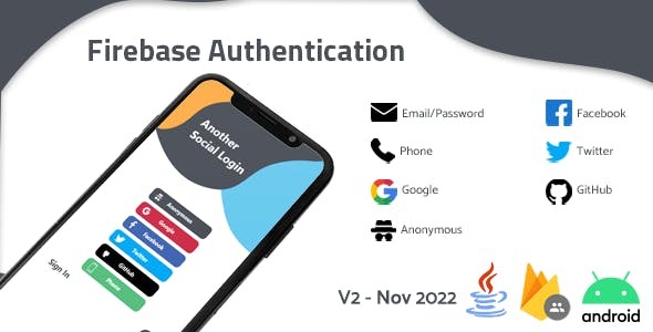 Firebase Authentication with EmailGoogleGitHubFacebookTwitter and Anonymous
