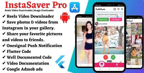 InstaSaverPro Instagram Reels Videos Feed and Timeline Downloader Flutter App with admob ads