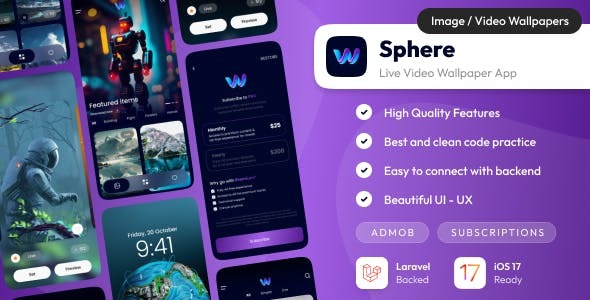 Sphere Live Video Wallpaper Wallpaper app with admin panel iOS Laravel