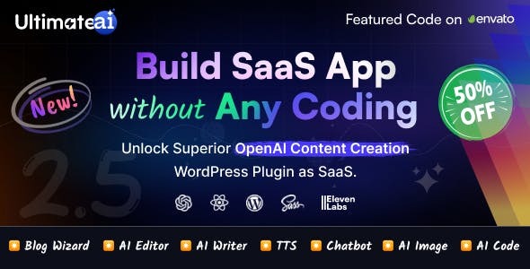 UltimateAI OpenAI Content Generation WordPress App as SaaS