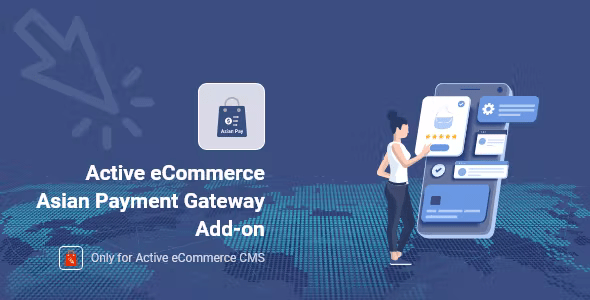 Active eCommerce Asian Payment Gateway add on