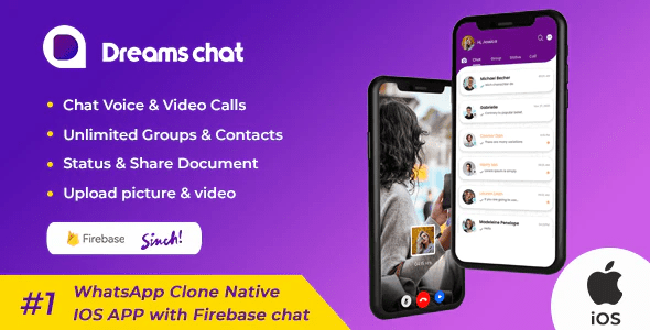 DreamsChat WhatsApp Clone Native IOS APP with Firebase chat