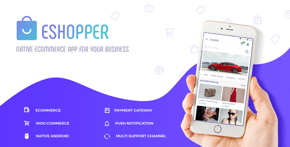 eShopper Native ecommerce app based on WooCommerce for Android