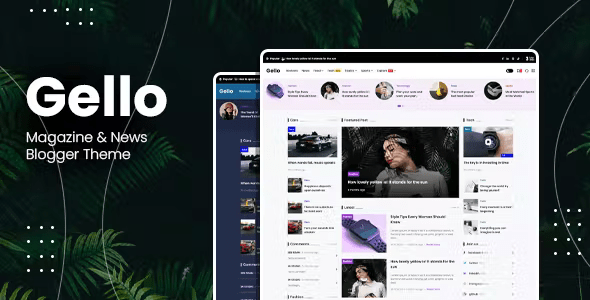 Gello News Magazine Blogger Theme