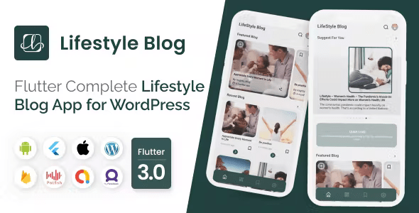 Mighty Lifestyle Flutter 3.0 blog app for Lifestyle with WordPress backend